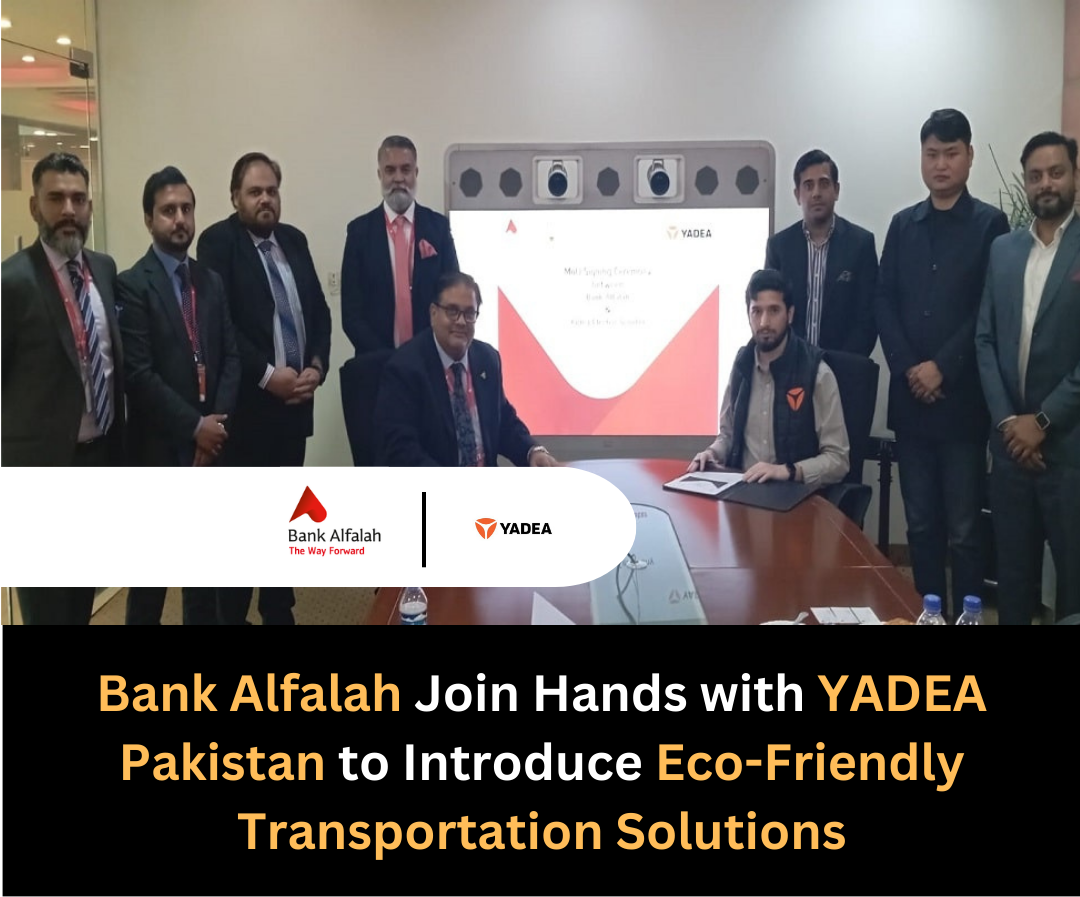 Bank Alfalah Join Hands with YADEA Pakistan to Introduce Eco-Friendly Transportation Solutions