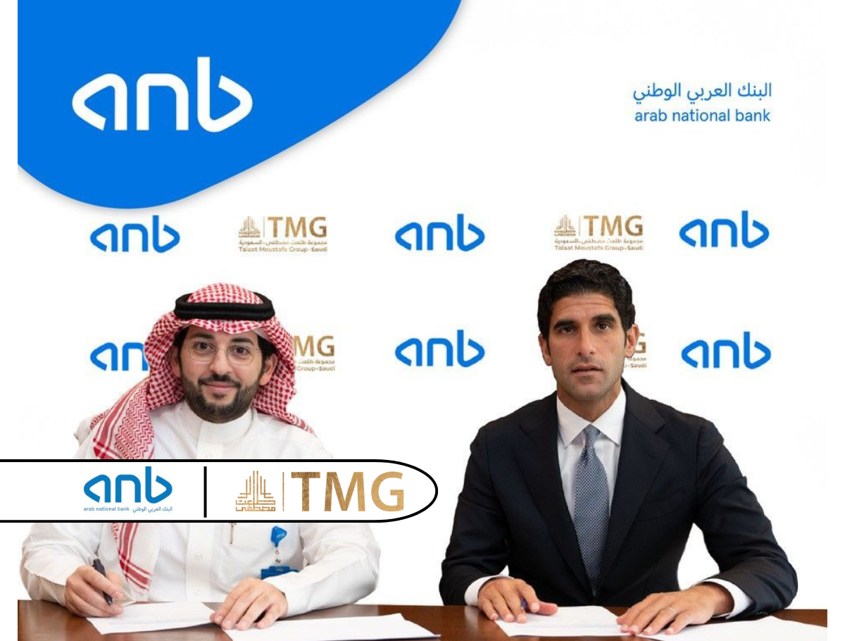 ANB Signs Marketing Agreement with Talaat Moustafa Group to Offer Competitive Financing for Customers in Saudi Arabia