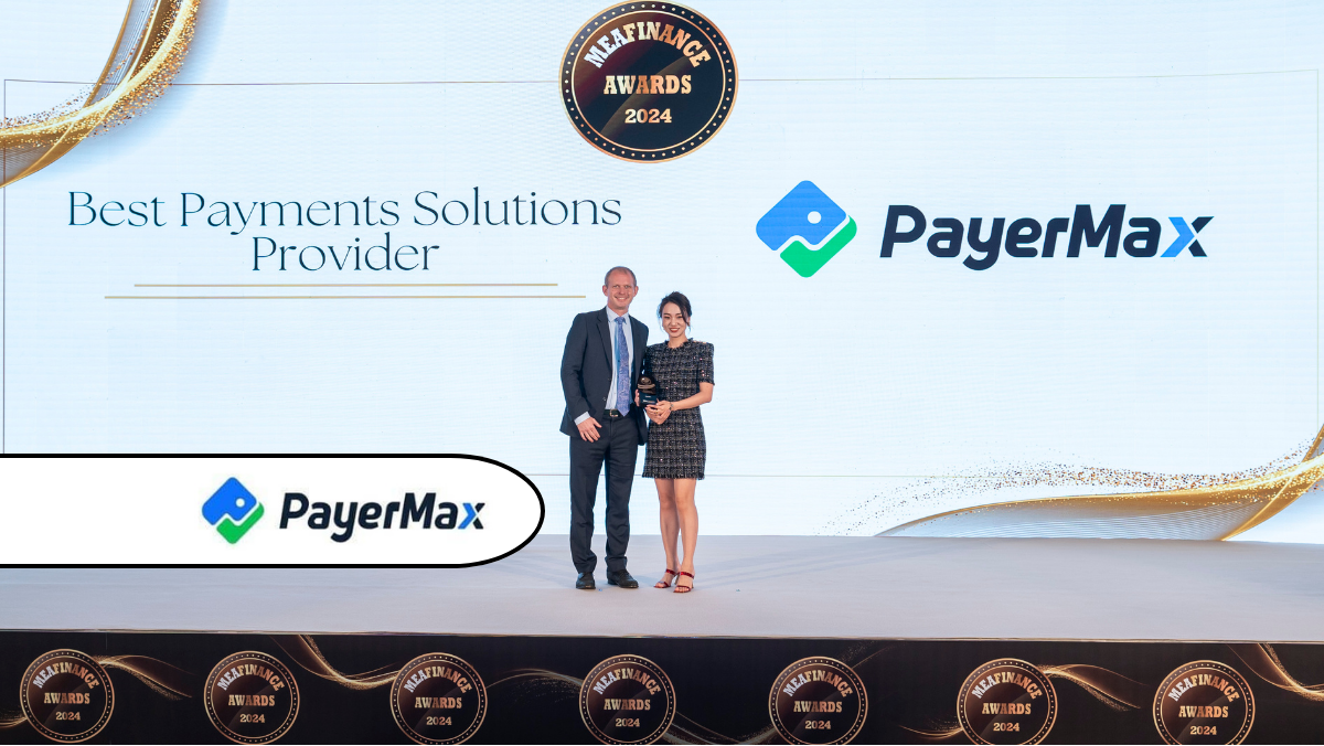 PayerMax Named "Best Payments Solutions Provider", Strengthens Middle East Presence
