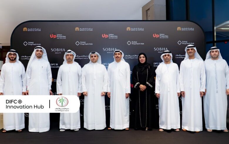 DIFC and DLD unveil Dubai PropTech Hub to position emirate as a global real estate tech leader
