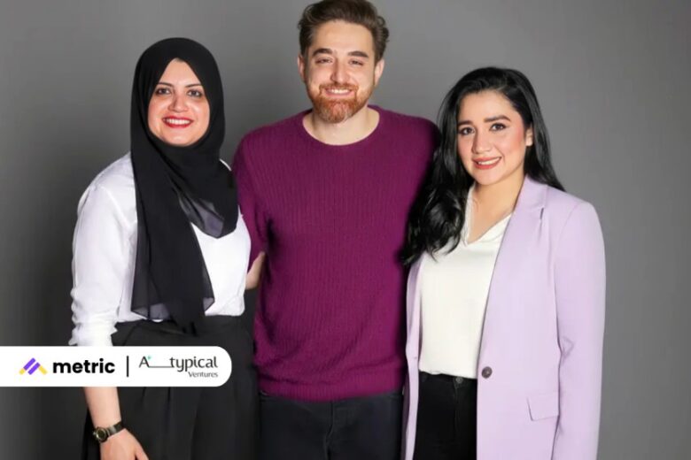 UAE-based Startup Metric Founded by Pakistanis Secures Investment from A-typical Ventures