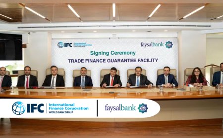 Faysal Bank Partners with IFC to Establish Trade Finance Guarantee Facility