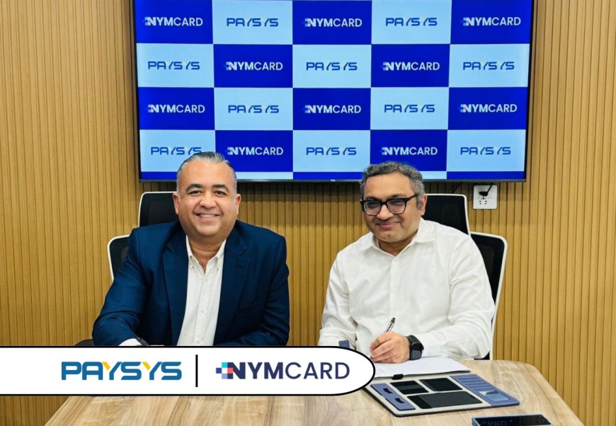 Paysys Labs Joins Forces with NymCard to Revolutionize Credit Card Growth and Payment Solutions
