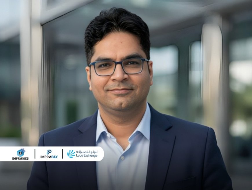 Impronics to Launch ImproPay Digital Remittance Platform in the UAE, Powered by Lulu Exchange