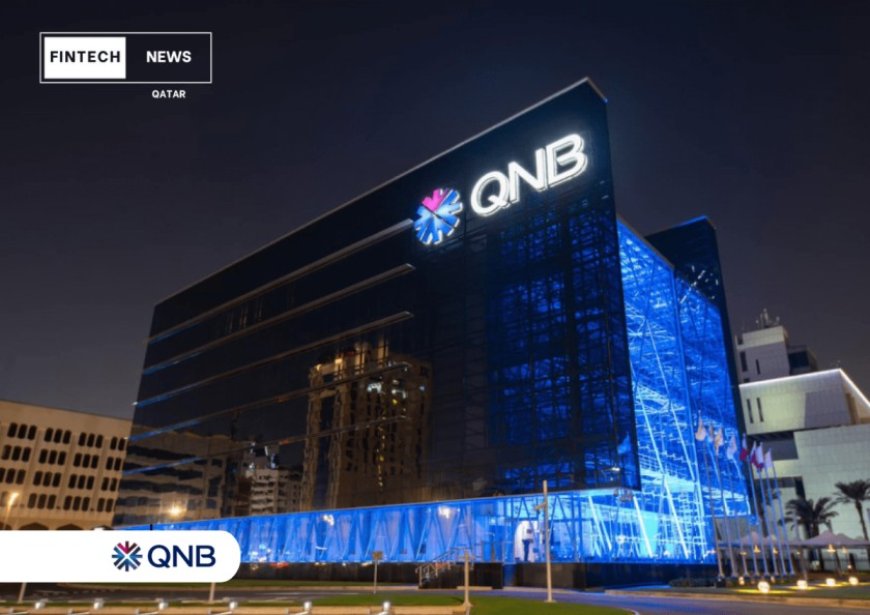 QNB Group receives Central Bank of Egypt license approval for a new digital bank “ezbank”