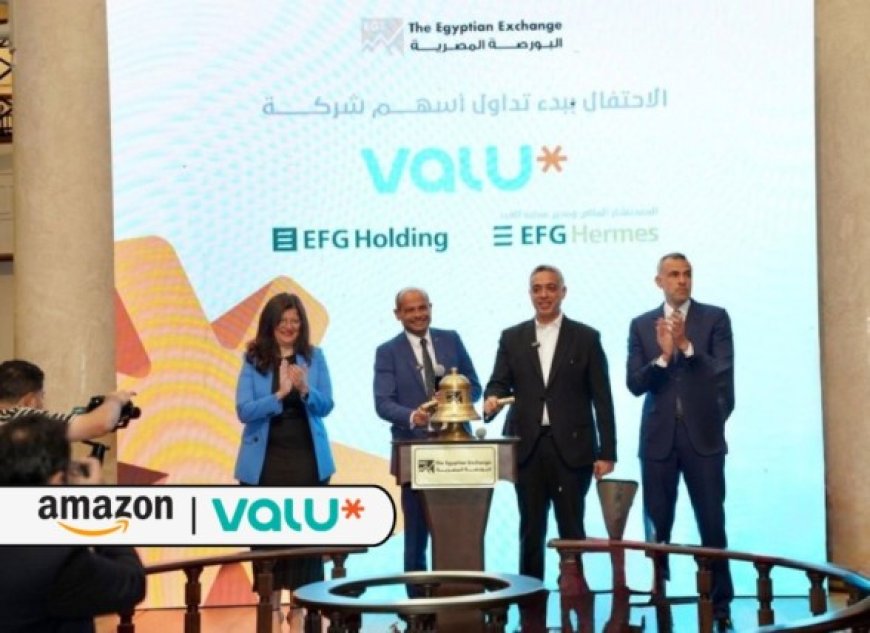Valu’s EGX debut: A landmark listing for a transformative fintech leader