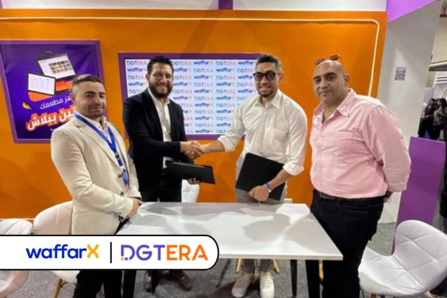 WaffarX, DGTERA to empower digital transformation in F&B in Egypt, Saudi Arabia
