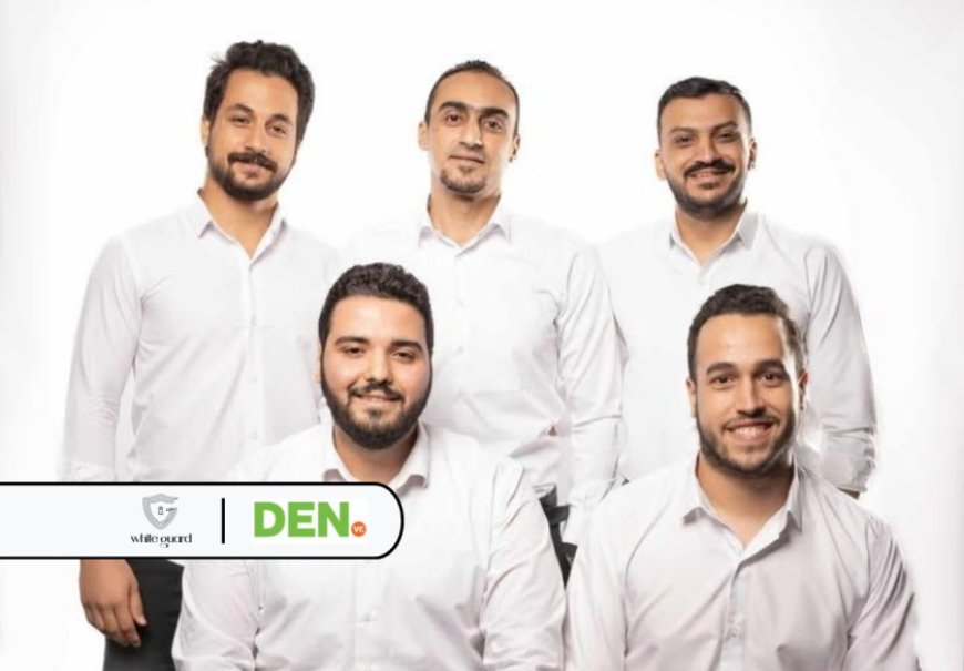 Egypt’s THE WHITEGUARD Secures Six-Figure Pre-Seed Funding led by DEN VC