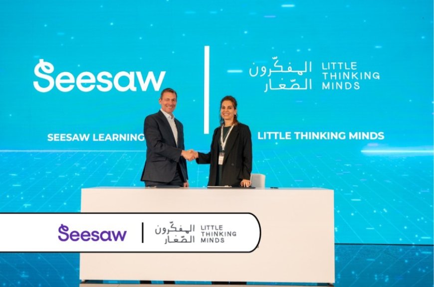 Seesaw Acquires MENA-based Edtech Startup Little Thinking Minds to Expand Learning Solutions Globally
