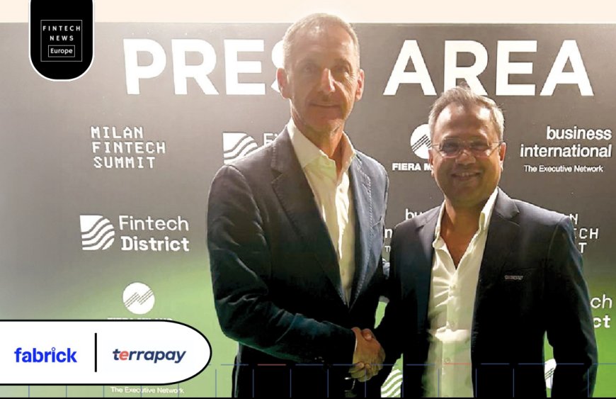 Fabrick Partners with TerraPay to Revolutionize Cross-Border Payments Across Europe