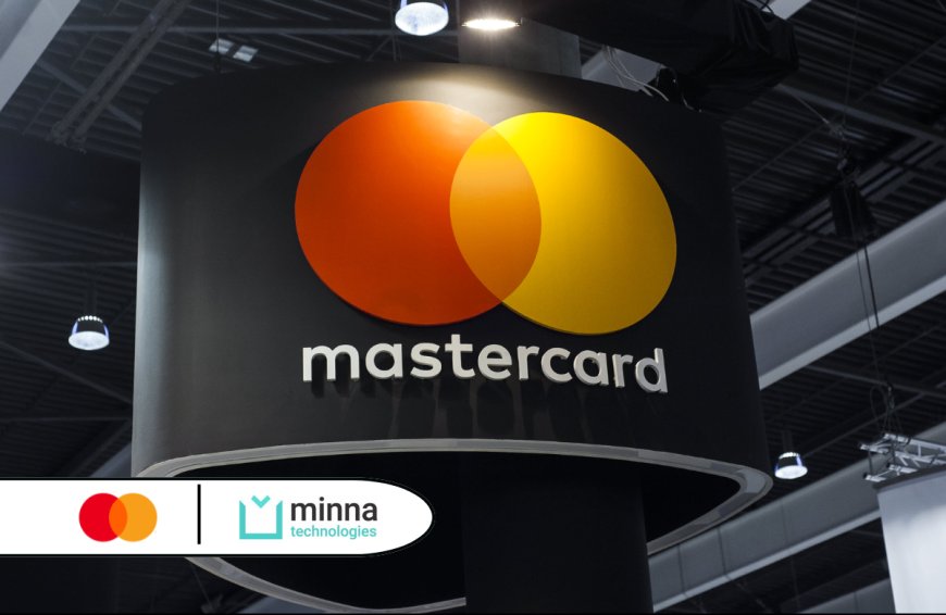 Mastercard to Acquire Swedish Fintech Minna Technologies to Enhance Subscription Management Services - Fintech News Europe