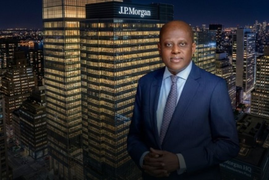 JPMorgan Gets Central Bank of Nigeria (CBN)’s Approval to Establish Merchant Bank in Nigeria