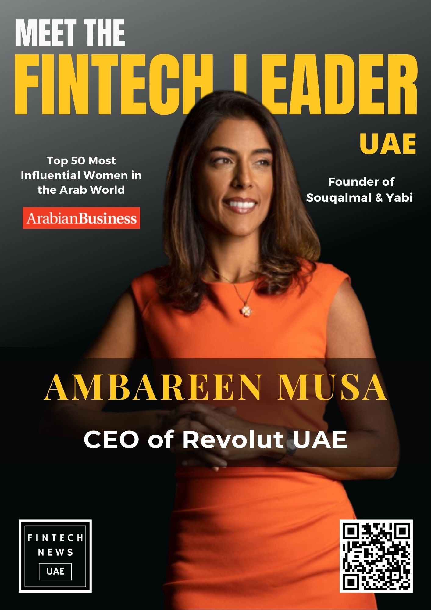 Ambareen Musa, Founder of Souqalmal and Yabi taking on the role of Chief Executive Officer - UAE at Revolut