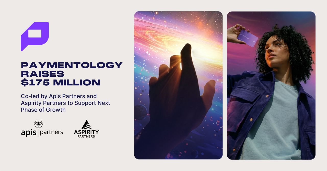 Paymentology Raises $175 Million co-led by Apis Partners and Aspirity Partners to Support Next Phase of Growth